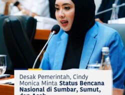Cindy Monika Salsabila : Luka Alam Kali Ini Terlalu Dalam Untuk Ditangani Dendiri Oleh Pemerintah Daerah
