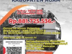Donasi Penanganan Bencana Hidrometeorologi Agam Tembus Rp 881 Juta, Wujud Solidaritas Publik